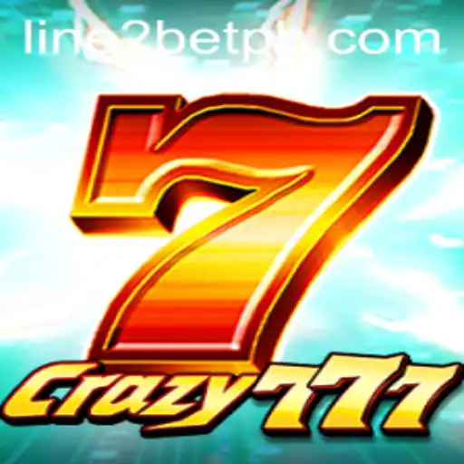 Unveiling Crazy777: A Thrilling Dive into the World of Line2Bet