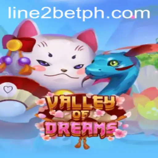 Valley of Dreams: An Immersive Journey with Line2Bet